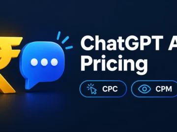 ChatGPT Ads Manager pricing India dashboard showing ₹725 daily minimum, campaign budget, CPC and CPM metrics.